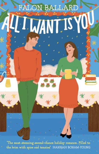 9781035424771-All I Want is You : The dreamiest new rivals-to-lovers, second-chance, bookish Christmas romance!
