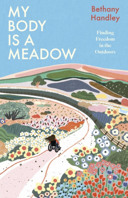 9781035427505, My Body is a Meadow : Finding Freedom in the Outdoors