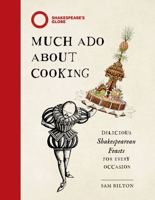 9781035427680, Much Ado About Cooking : Delicious Shakespearean Feasts for Every Occasion