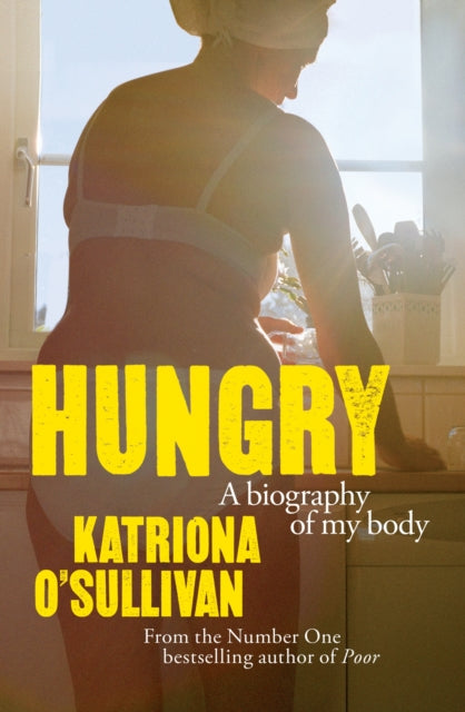 9781035427772, Hungry : A Biography of My Body