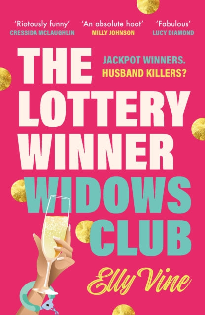 9781035428489, The Lottery Winner Widows Club : Don't miss the fabulous and funny debut crime novel sensation for spring 2026!