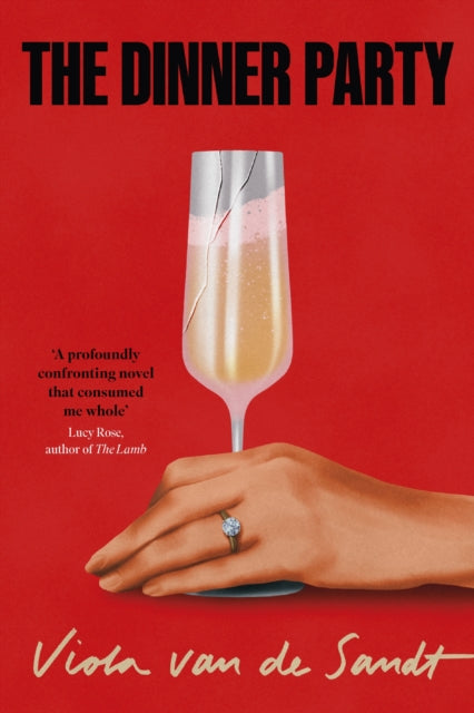 9781035429844, The Dinner Party : 'Tender, astonishing and unflinching' (Lucy Rose)