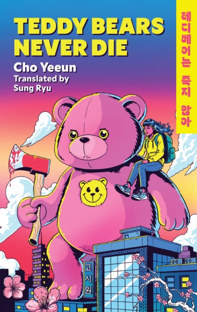 9781035431250, Teddy Bears Never Die : The action-packed Korean revenge story of girl meets bear!