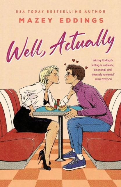 9781035431304, Well, Actually : An utterly delightful and sexy second-chance romance from the author of A Brush With Love!