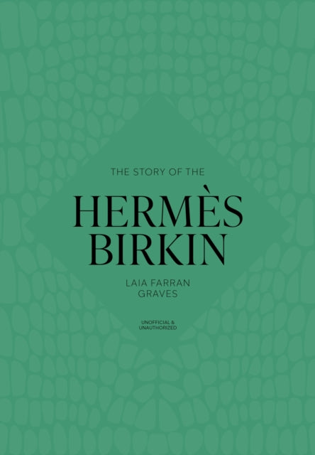 9781035437016, The Story of the Hermes Birkin
