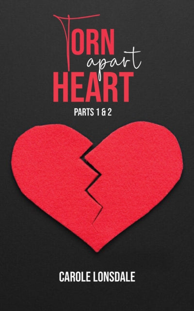 9781035828838-Torn Apart Heart : Parts 1 and 2
