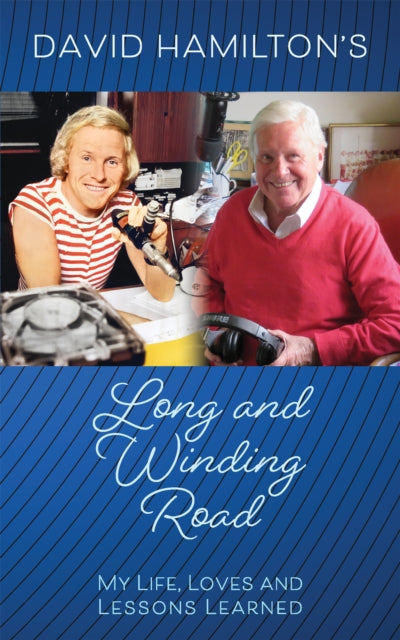 9781035860692-David Hamilton's Long and Winding Road : My Life, Loves and Lessons Learned