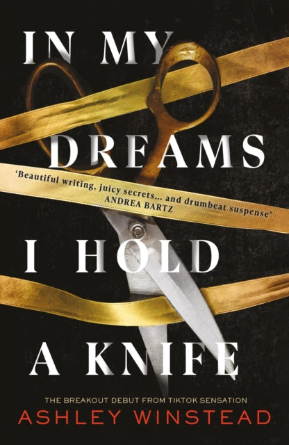 9781035904945-In My Dreams I Hold a Knife : TikTok made me buy it! The breakout dark academia thriller everyone's talking about