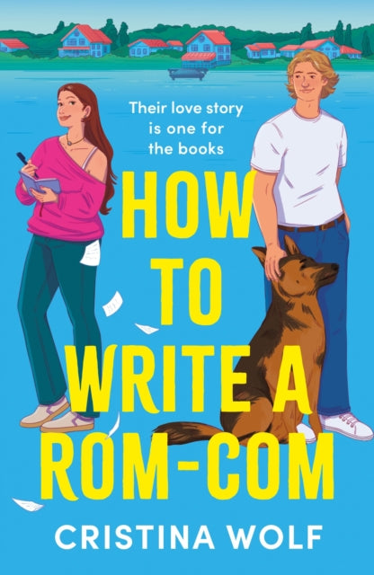 9781035915347-How to Write a Rom-Com : The must-read bookish romance brand-new for 2025, perfect for fans of small town love stories