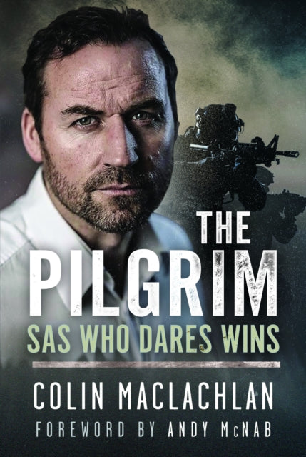9781036126582, The Pilgrim : SAS Who Dares Wins