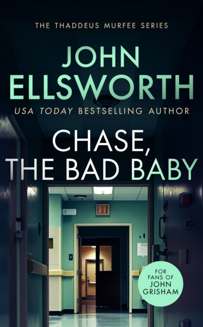 9781036700164-Chase, the Bad Baby : A page-turning legal thriller