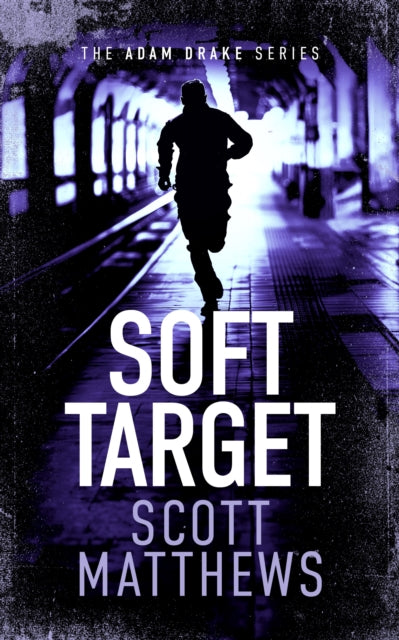 9781036701239-Soft Target : An Adam Drake novel