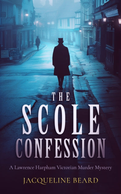 9781036701383-The Scole Confession : A Lawrence Harpham murder mystery
