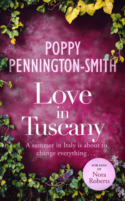 9781036702359, Love in Tuscany : An Italian summer with her best friend's brother