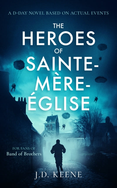 9781036702373-The Heroes of Sainte-Mere-Eglise : A D-Day novel