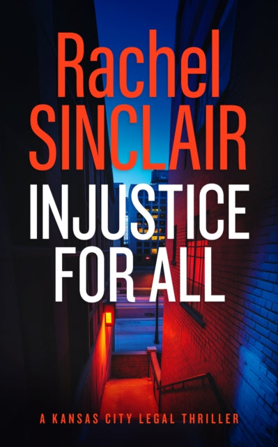 9781036703189, Injustice For All : A Kansas City Legal Thriller 4