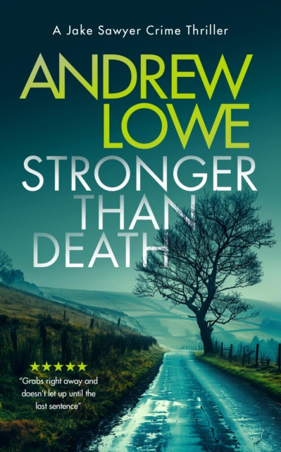 9781036703530-Stronger Than Death : A page-turning British detective crime thriller with twists