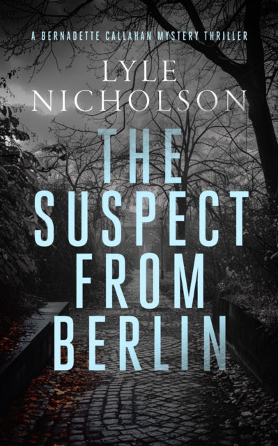 9781036703677, The Suspect from Berlin : A female detective mystery