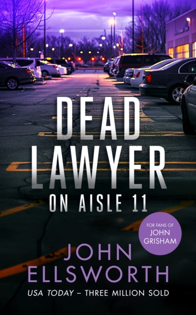 9781036704599, Dead Lawyer on Aisle 11 : A legal thriller