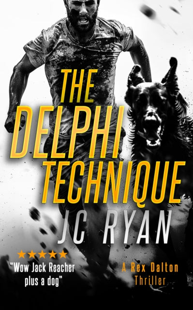 9781036704766, The Delphi Technique : A Rex Dalton Thriller