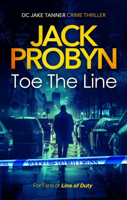 9781036705404, Toe the Line : A Gripping British Crime Thriller with Twists You Won't See Coming