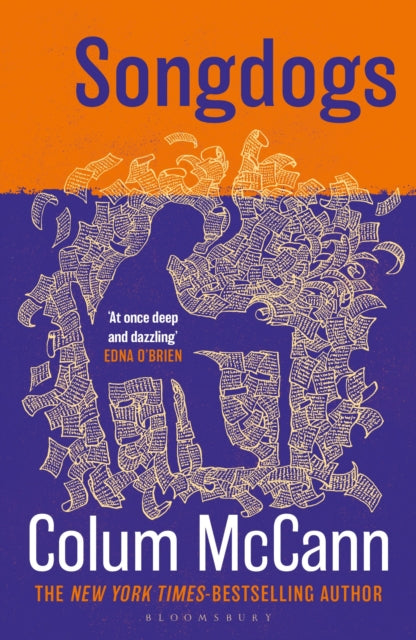 9781037204258, Songdogs : From the New York Times-bestselling, National Book Award-winning, Booker Prize-longlisted author of Apeirogon and Let the Great World Spin
