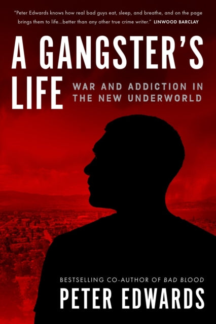 9781039009707-A Gangster's Life : War and Addiction in the New Underworld