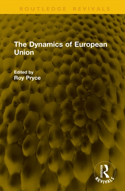 9781041355298, The Dynamics of European Union