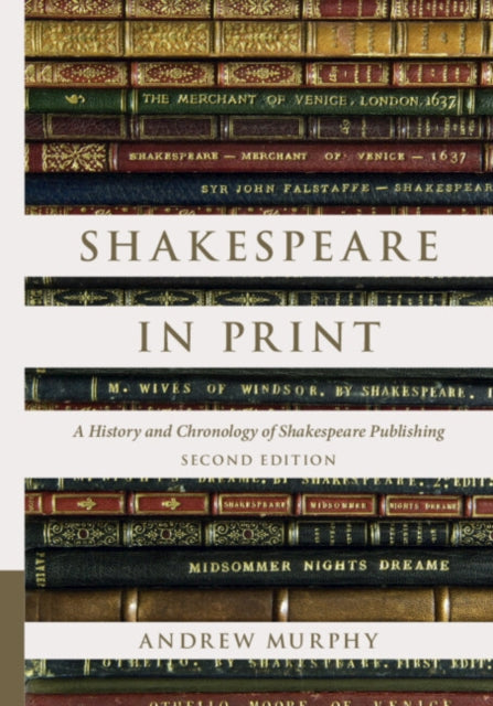 9781108947640, Shakespeare in Print : A History and Chronology of Shakespeare Publishing