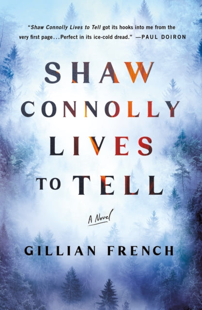 9781250358530, Shaw Connolly Lives to Tell