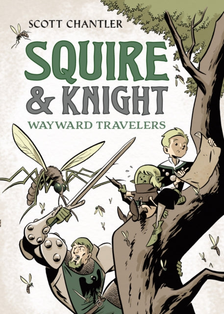 9781250846891-Squire & Knight: Wayward Travelers