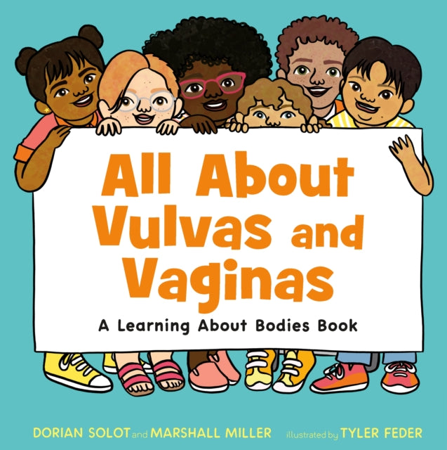 9781250852571-All About Vulvas and Vaginas : A Learning About Bodies Book