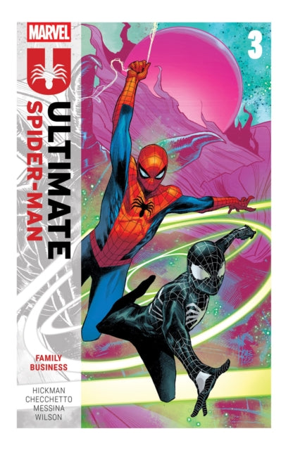 9781302958299, Ultimate Spider-Man by Jonathan Hickman Vol. 3: Family Business