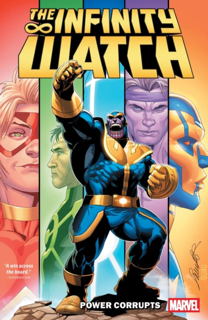 9781302960384-Infinity Watch: Power Corrupts