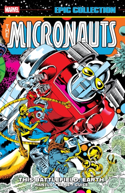 9781302960629, Micronauts Epic Collection: The Original Marvel Years -�This Battlefield Earth