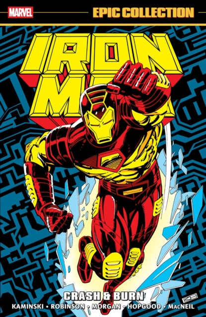 9781302965297, Iron Man Epic Collection: Crash & Burn