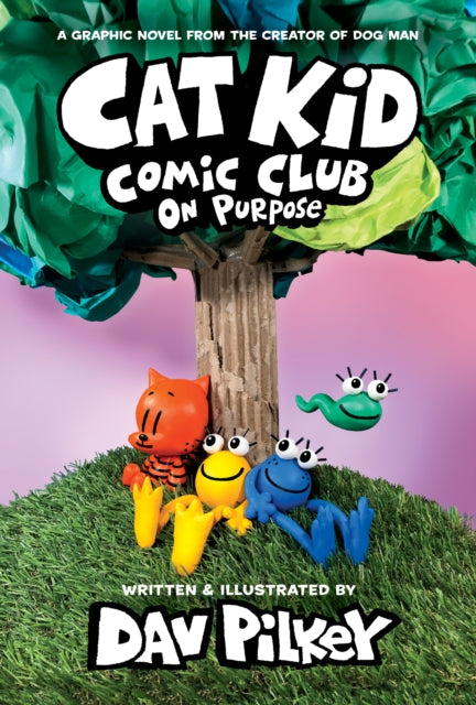 9781338801941-Cat Kid Comic Club: On Purpose: A Graphic Novel (Cat Kid Comic Club #3)