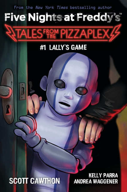 9781338827309-Lally's Game (Five Nights at Freddy's: Tales from the Pizzaplex #1)