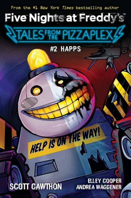 9781338831696-Happs (Five Nights at Freddy's: Tales from the Pizzaplex #2)