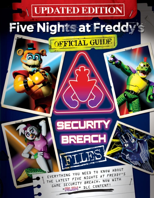9781339019956-Five Nights at Freddy's: The Security Breach Files - Updated Guide