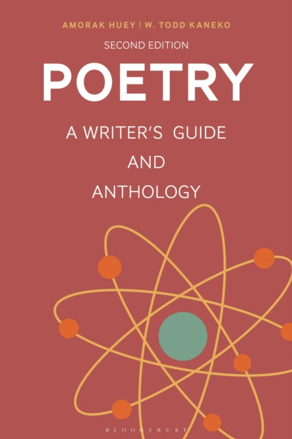9781350325890-Poetry : A Writer's Guide and Anthology