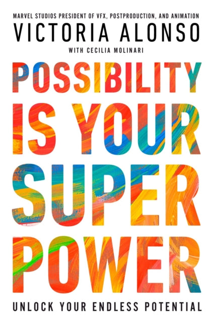 9781368090087, Possibility Is Your Superpower : Unlock Your Endless Potential