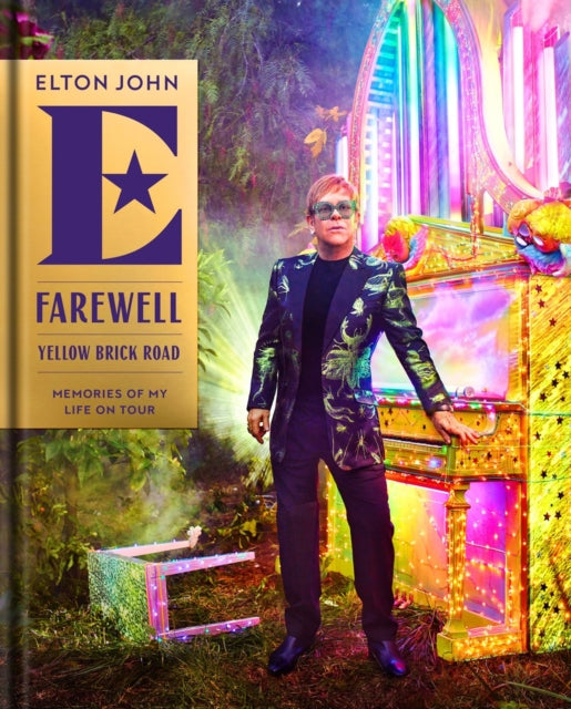 9781368099165-Farewell Yellow Brick Road : Memories of My Life on Tour
