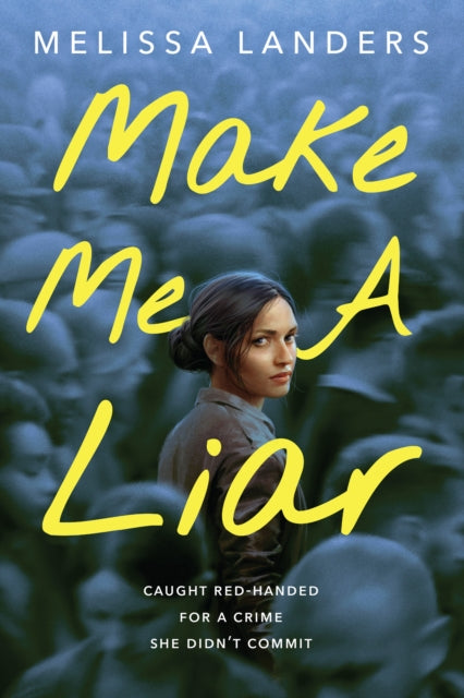 9781368101462-Make Me a Liar (International Paperback Edition)