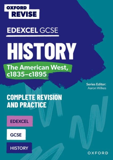 9781382040396-Oxford Revise: Edexcel GCSE History: The American West, c1835-c1895 Complete Revision and Practice