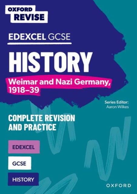 9781382040440-Oxford Revise: Edexcel GCSE History: Weimar and Nazi Germany, 1918-39 Complete Revision and Practice
