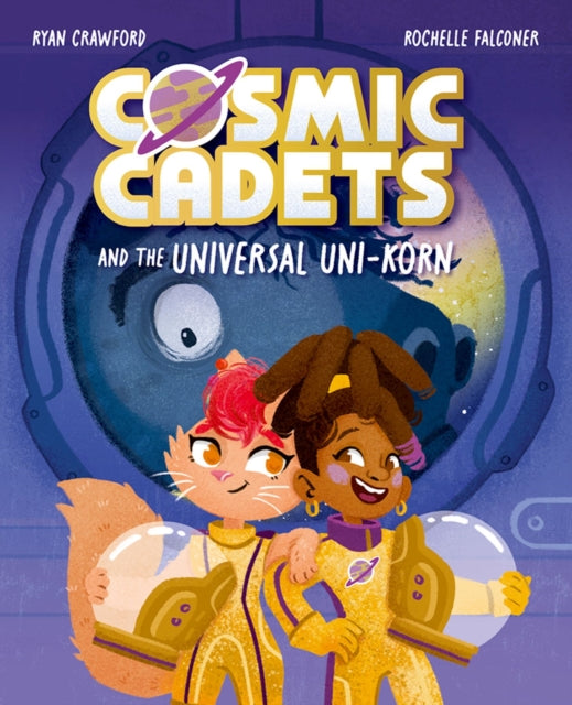 9781382054348, Cosmic Cadets and the Universal Uni-korn