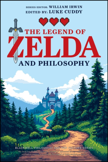 9781394291014, The Legend of Zelda and Philosophy : Link Outside the Box