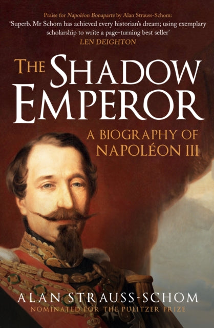 9781398125445-The Shadow Emperor : A Biography of Napoleon III