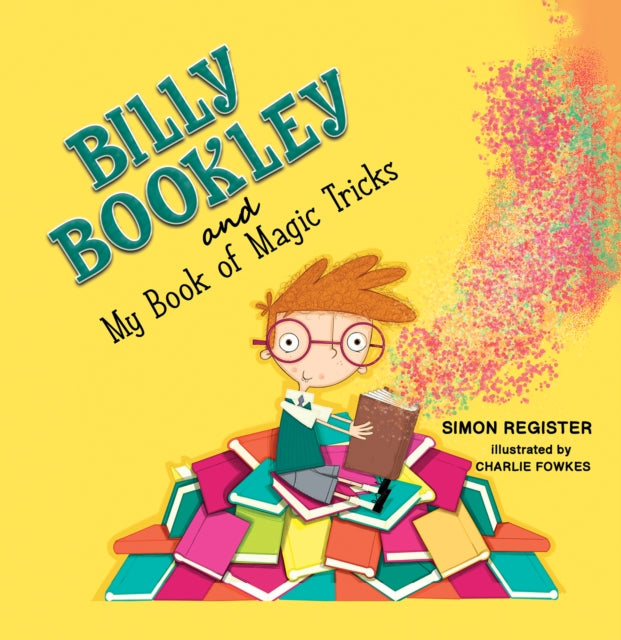 9781398493568-Billy Bookley and My Book of Magic Tricks